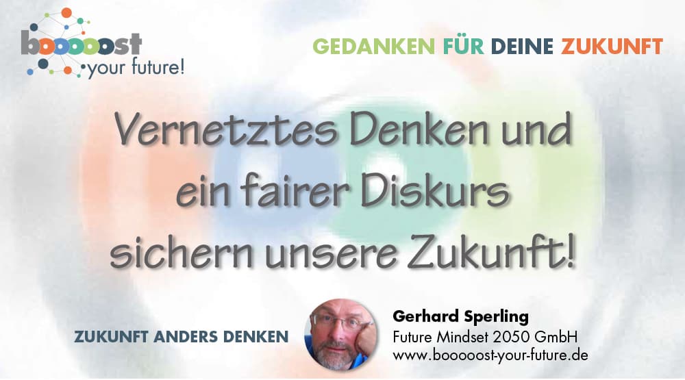 Diskurs sichert die Zukunft Sinnspruch Vernetztes Denken